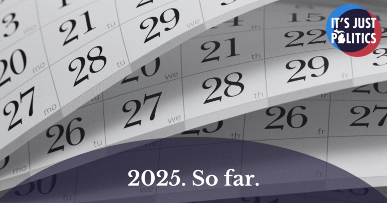 The Top Three MI politics stories of 2025. So far.