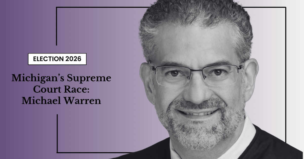 Interview with Judge Michael Warren on Michigan Supreme Court Candidacy