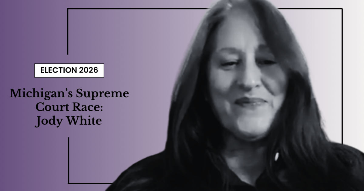 Real Estate Broker Jody White Runs for Michigan Supreme Court Justice
